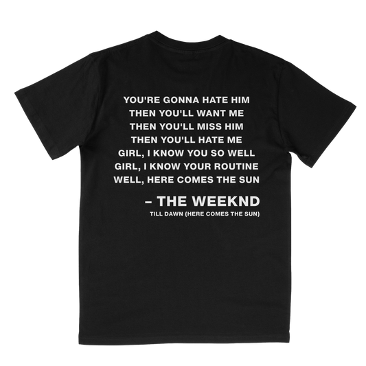 TILL DAWN (HERE COMES THE SUN) T-SHIRT